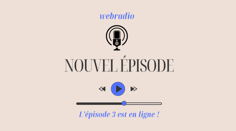 La webradio du collège : l’épisode 3 est en ligne !